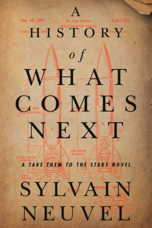 A History of What Comes Next