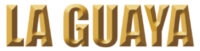 LA GUAYA